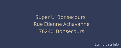Super U  Bonsecours