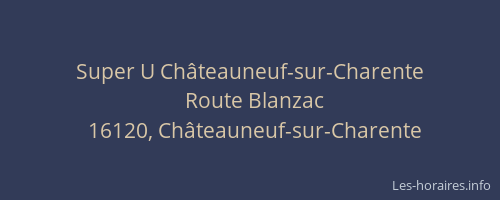Super U Châteauneuf-sur-Charente