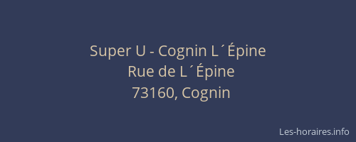 Super U - Cognin L´Épine