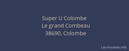 Super U Colombe