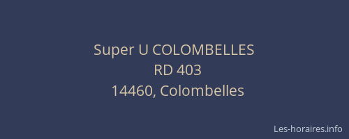 Super U COLOMBELLES
