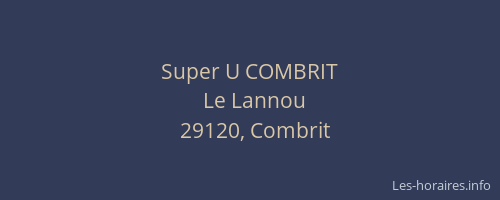 Super U COMBRIT