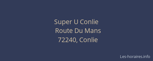 Super U Conlie