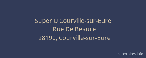Super U Courville-sur-Eure