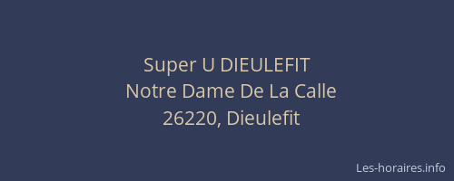 Super U DIEULEFIT