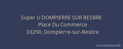Super U DOMPIERRE SUR BESBRE