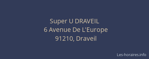 Super U DRAVEIL