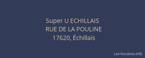 Super U ECHILLAIS