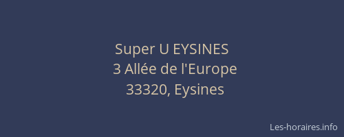 Super U EYSINES