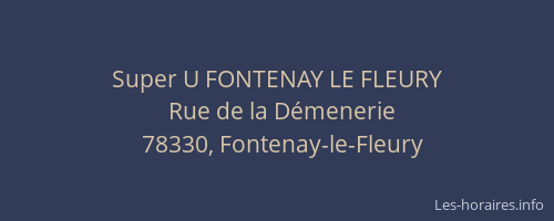 Super U FONTENAY LE FLEURY
