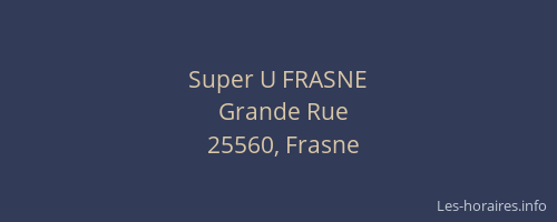 Super U FRASNE