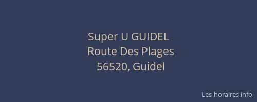 Super U GUIDEL