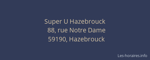 Super U Hazebrouck