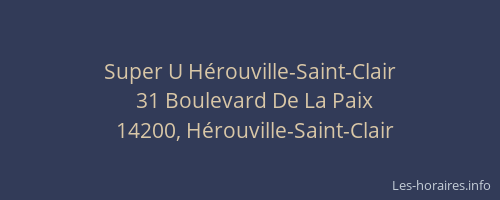 Super U H&eacute;rouville-Saint-Clair