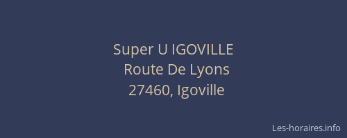 Super U IGOVILLE
