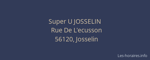 Super U JOSSELIN