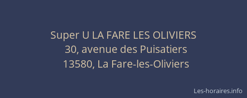 Super U LA FARE LES OLIVIERS