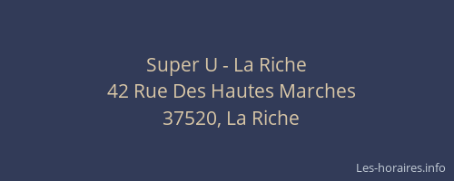 Super U - La Riche
