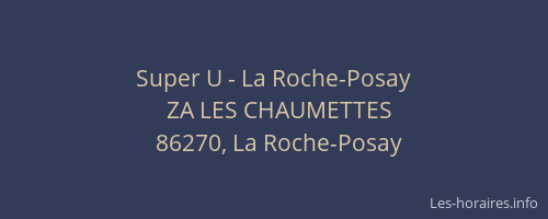 Super U - La Roche-Posay