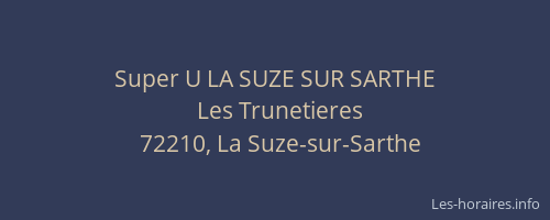 Super U LA SUZE SUR SARTHE