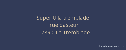 Super U la tremblade