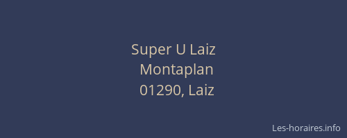 Super U Laiz