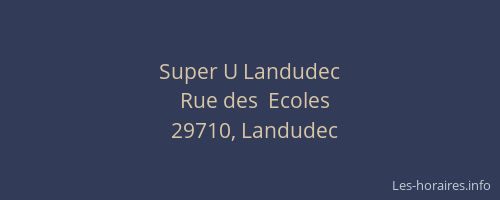 Super U Landudec