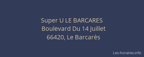 Super U LE BARCARES