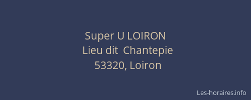 Super U LOIRON