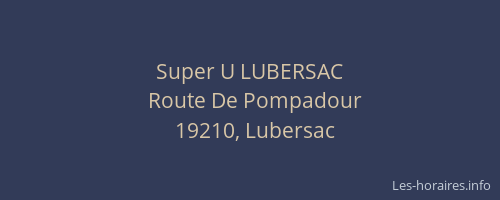 Super U LUBERSAC