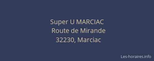 Super U MARCIAC