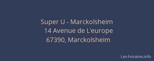 Super U - Marckolsheim