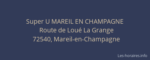 Super U MAREIL EN CHAMPAGNE