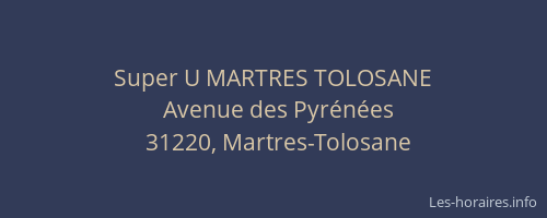 Super U MARTRES TOLOSANE