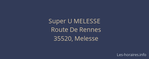 Super U MELESSE