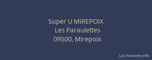 Super U MIREPOIX