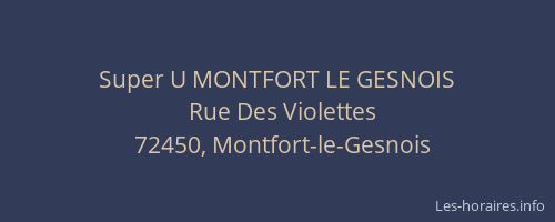 Super U MONTFORT LE GESNOIS