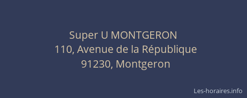 Super U MONTGERON