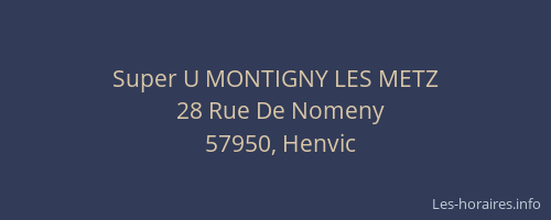 Super U MONTIGNY LES METZ