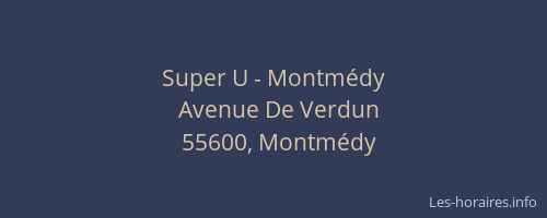 Super U - Montmédy