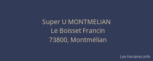 Super U MONTMELIAN