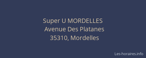 Super U MORDELLES