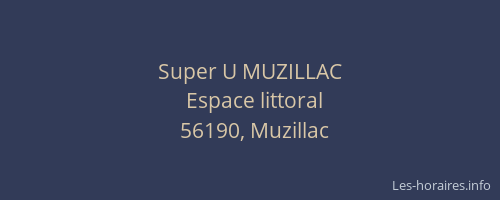 Super U MUZILLAC
