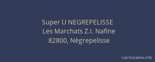 Super U NEGREPELISSE