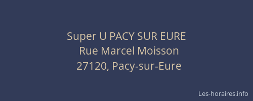 Super U PACY SUR EURE