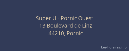 Super U - Pornic Ouest