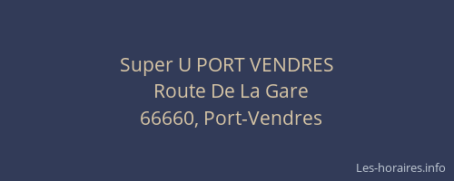Super U PORT VENDRES