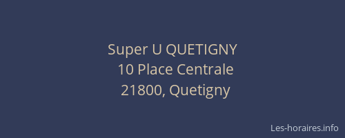 Super U QUETIGNY