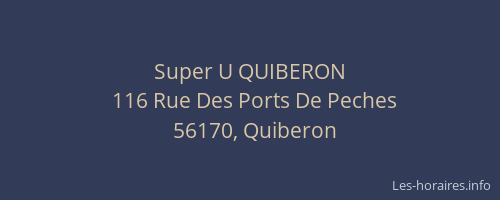 Super U QUIBERON