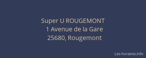 Super U ROUGEMONT